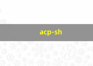 acp-sh