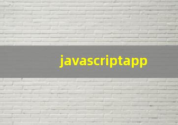 javascriptapp