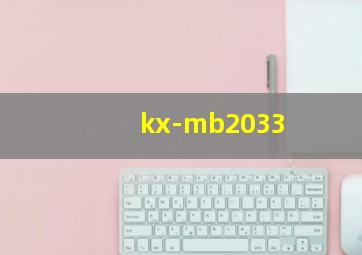 kx-mb2033