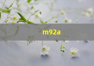 m92a