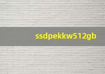 ssdpekkw512gb