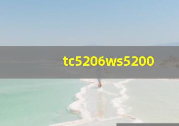 tc5206ws5200