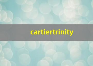 cartiertrinity