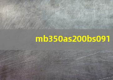 mb350as200bs091